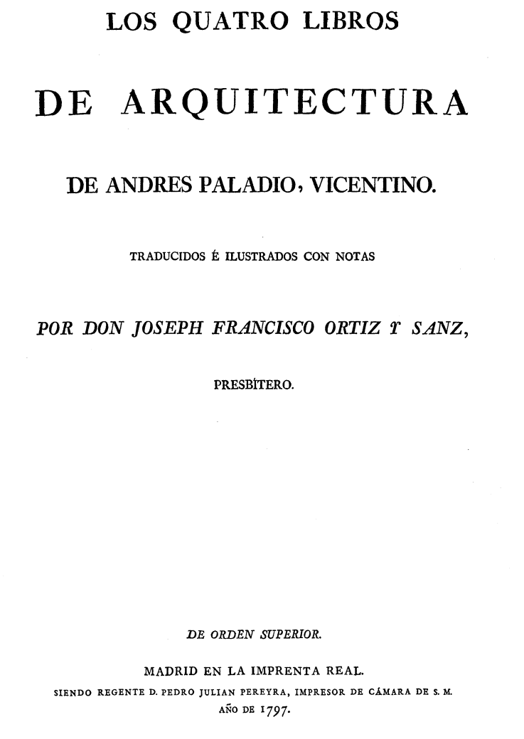 1797_Andrea_Palladio:Los cuatro libros de arquitectura