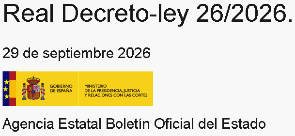 Real Decreto-ley 26/2026.